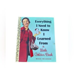 Everything I Need to Know I Learned From a Little Golden Book - Aqua Cover